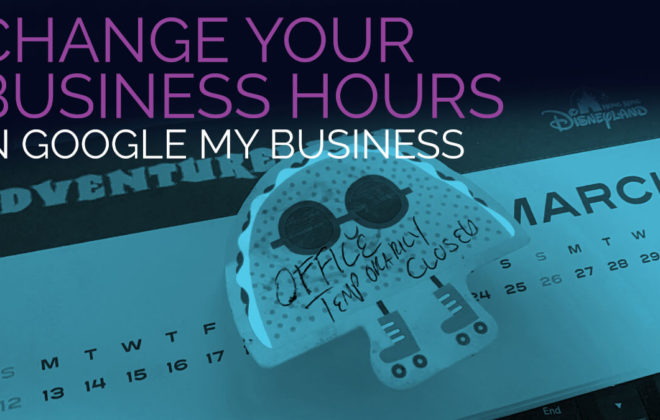 Change Your Business Hours in Google My Business