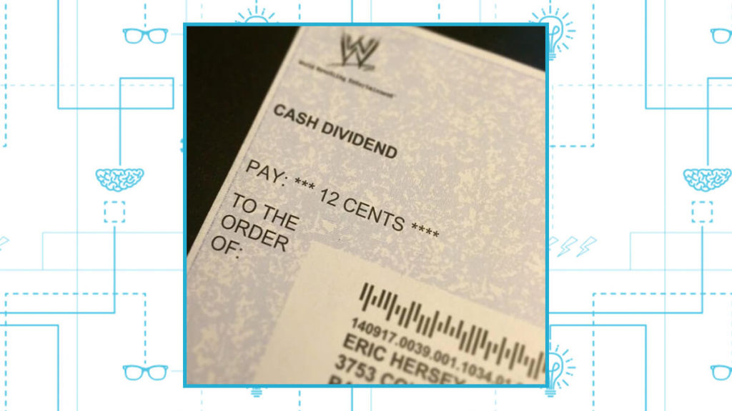 WWE Cash Dividend Check for Eric Hersey