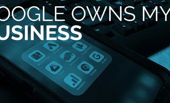 Google Owns My Business