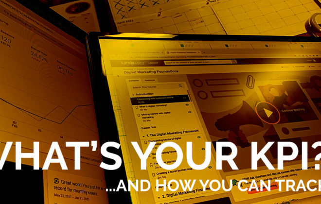 What's Your KPI and How You Can Track It