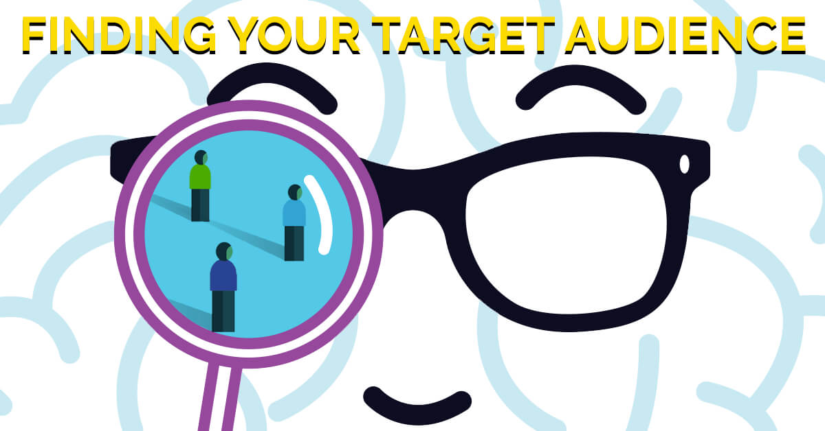 Finding Your Target Audience